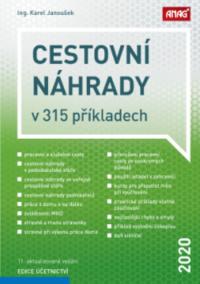 Cestovní náhrady v 315 příkladech 2020 - 11. aktualiztované výdání