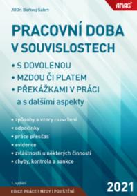 Pracovní doba v souvislostech s dovolenou, mzdou či platem, překážkami v práci a s dalšími aspekty