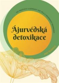 Ájurvédská detoxikace