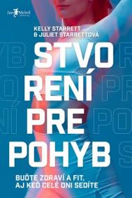 Stvorení pre pohyb (slovensky)