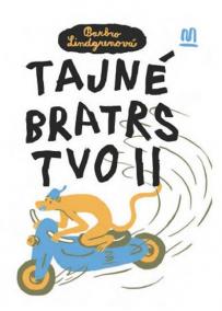 Tajné bratrstvo II.