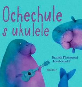 Ochechule s ukulele