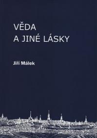 Věda a jiné lásky