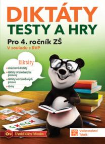 Diktáty, testy a hry pro 4. ročník ZŠ