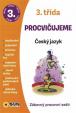 Procvičujeme - 3. třída Český jazyk