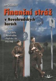 Finanční stráž v Novohradských horách