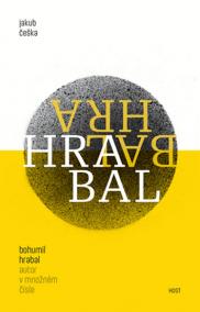 Bohumil Hrabal - autor v množném čísle