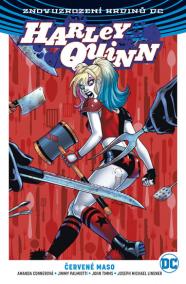 Harley Quinn 3 - Červené maso