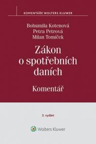 Zákon o spotřebních daních. Komentář - 3. vydání