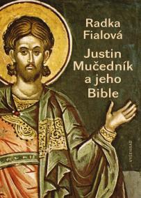 Justin Mučedník a jeho Bible