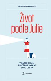 Život podle Julie - V každé chvíli si mů