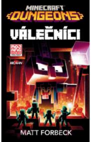 Minecraft - Válečníci