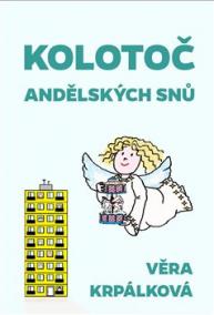 Kolotoč andělských snů