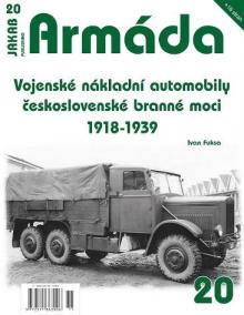 Armáda 20 Vojenské nákladní automobily československé branné moci 1918