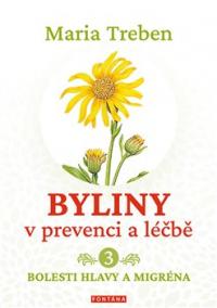 Byliny v prevenci a léčbě 3.