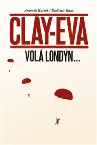 Clay-Eva volá Londýn...