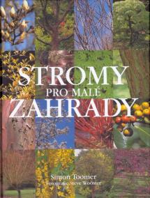 Stromy pro malé zahrady