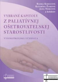 Vybrané kapitoly z paliatívnej ošetrovateľskej starostlivosti, 2.vydanie