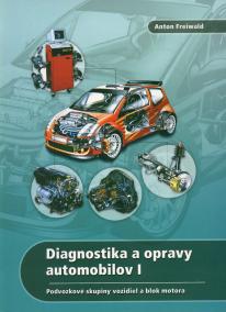 Diagnostika a opravy automobilov 1