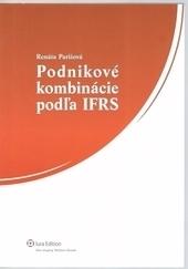 Podnikové kombinácie podľa IFRS