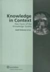 Knowledge in Context. Few Faces of the Knowledge Society