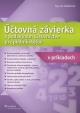 Účtovná závierka v podvojnom účtovníctve pre podnikateľov v príkladoch