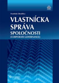 Vlastnícka správa spoločnosti (Corporate Governance)