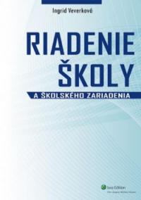 Riadenie školy a školského zariadenia