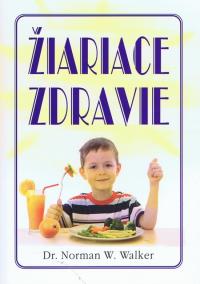 Žiariace  zdravie