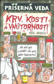 Krv kosti a vnútornosti - Príšerná veda