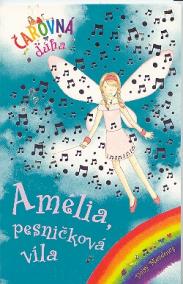 Amélia, pesničková víla - Čarovná dúha