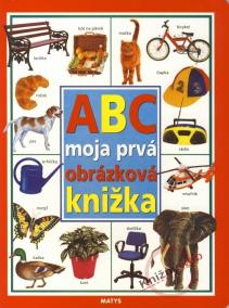 ABC moja prvá obrázková knižka