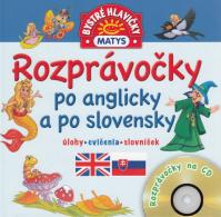 Rozprávočky po anglicky a po slovensky + CD