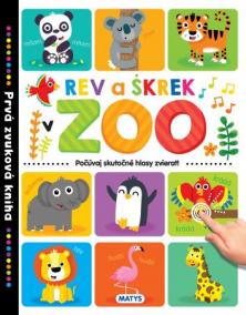 Prvá zvuková kniha - Rev a škrek v ZOO