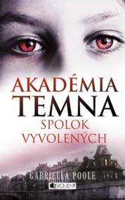 Akadémia temna - Spolok vyvolených