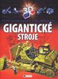 Gigantické stroje