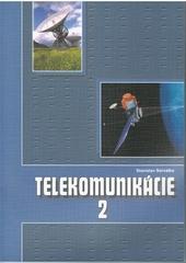 Telekomunikácie 2 pre 3.roč. ŠO elektrotechnika