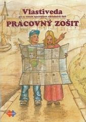 Pracovný zošit z vlastivedy pre 5. ročník špeciálnych základných škôl