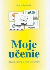 Moje učenie - učebný materiál pre deti s autizmom