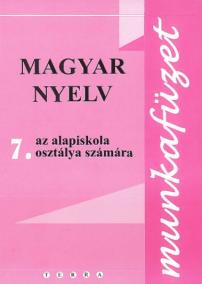 Magyar nyelv 7 - Munkafüzet