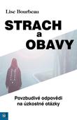 Strach a obavy - Povzbudivé odpovědi na