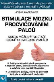 Stimulace mozku procvičováním palců