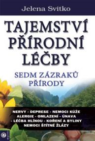 Tajemství pírodní léčby