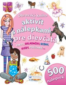 Obrovská kniha aktivít s nálepkami pre dievčatá