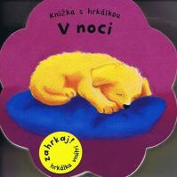 V noci - Knižka s hrkálkou