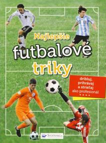 Najlepšie futbalové triky