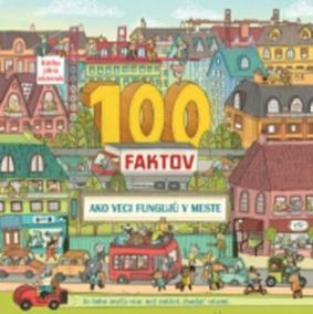 100 faktov – Ako veci fungujú v meste