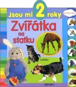 Zvířátka na statku - Jsou mi 2 roky