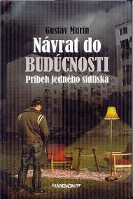 Návrat do Budúcnosti - Príbeh jedného sídliska