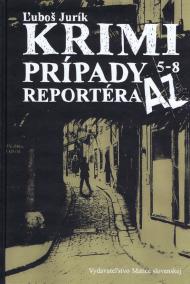 Krimi prípady reportéra AZ 5 – 8